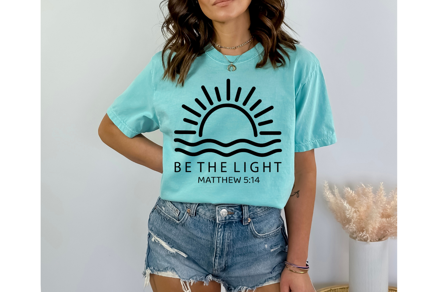 BE THE LIGHT tee