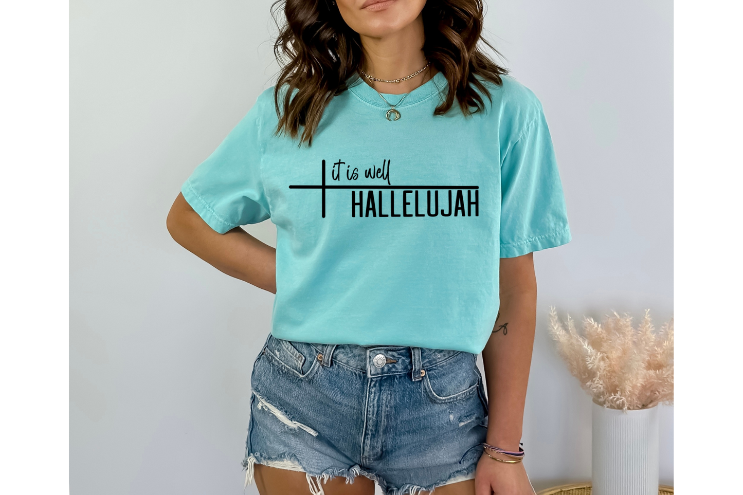 IT IS WELL HALLELUJAH tee