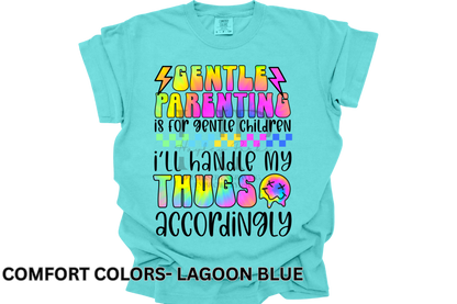 Gentle Parenting is for gentle children
