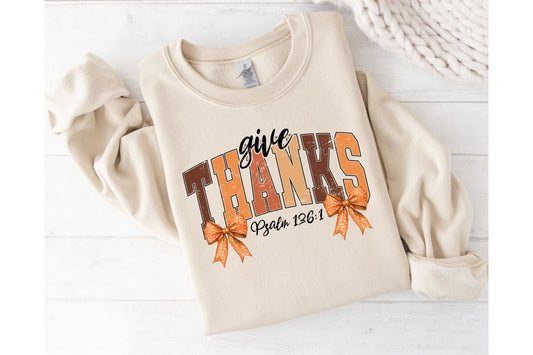 Give thanks sweatshirt