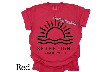 Be the Light Matthew 5:14 Christian T-Shirt | Inspirational Faith Shirt | Comfort Colors Graphic Tee