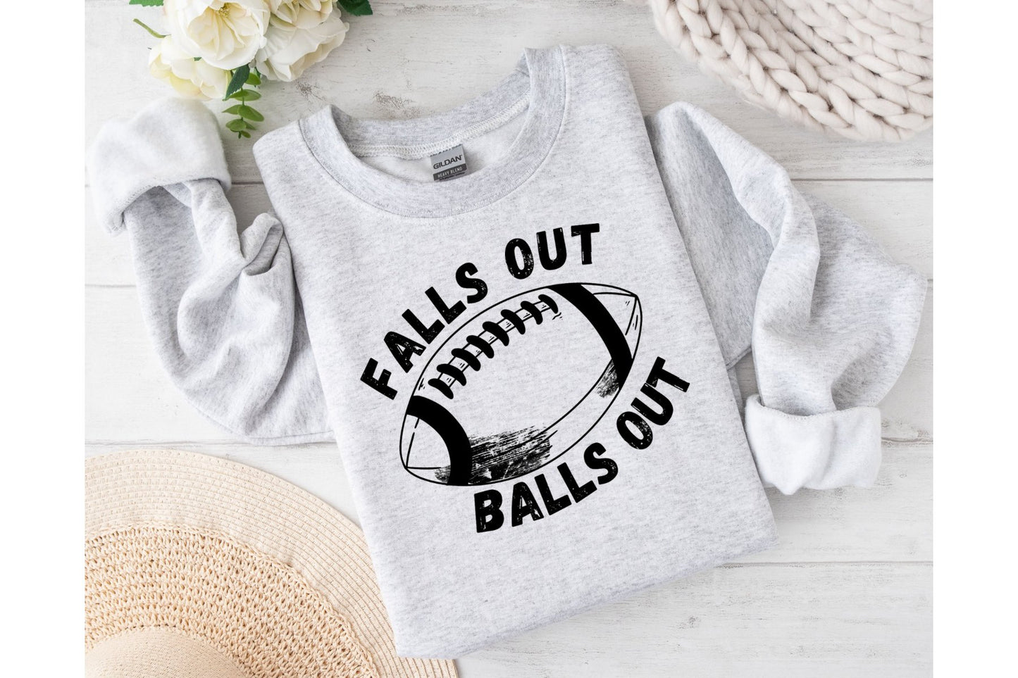 Falls out balls out sweatshirt