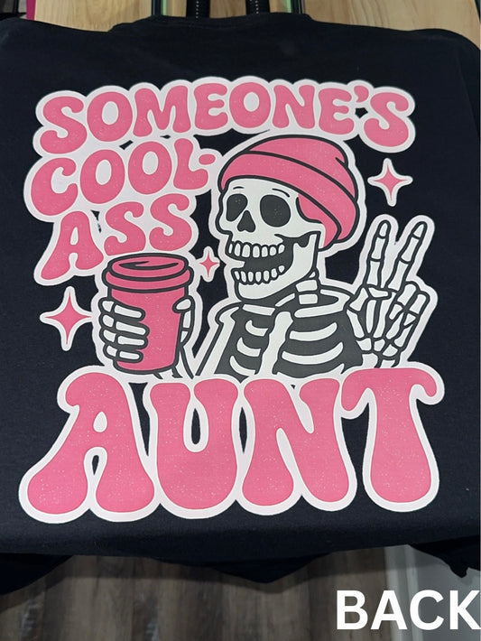 Someone’s Cool Aunt Tee