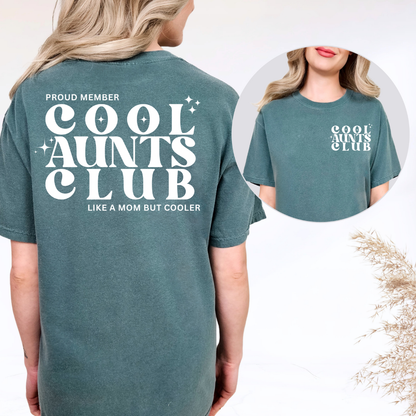 Cool Aunts Club Comfort Colors® T-Shirt – Proud Member Cool Aunt Graphic Tee – Funny Aunt Gift – Trendy Oversized Aunt Shirt
