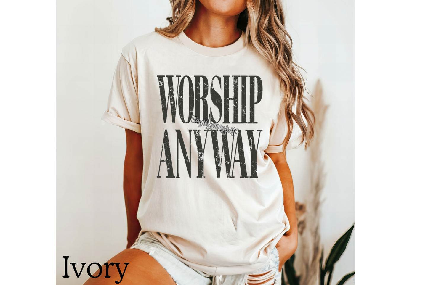 Worship Anyway