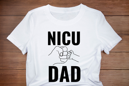 NICU dad tshirt