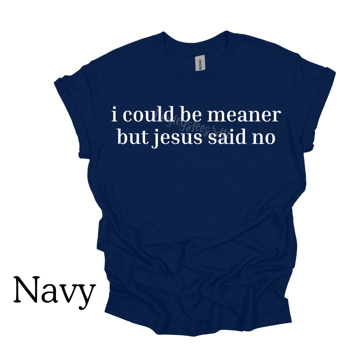 i could be meaner tee