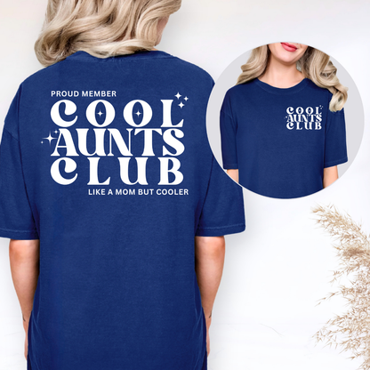 Cool Aunts Club Comfort Colors® T-Shirt – Proud Member Cool Aunt Graphic Tee – Funny Aunt Gift – Trendy Oversized Aunt Shirt